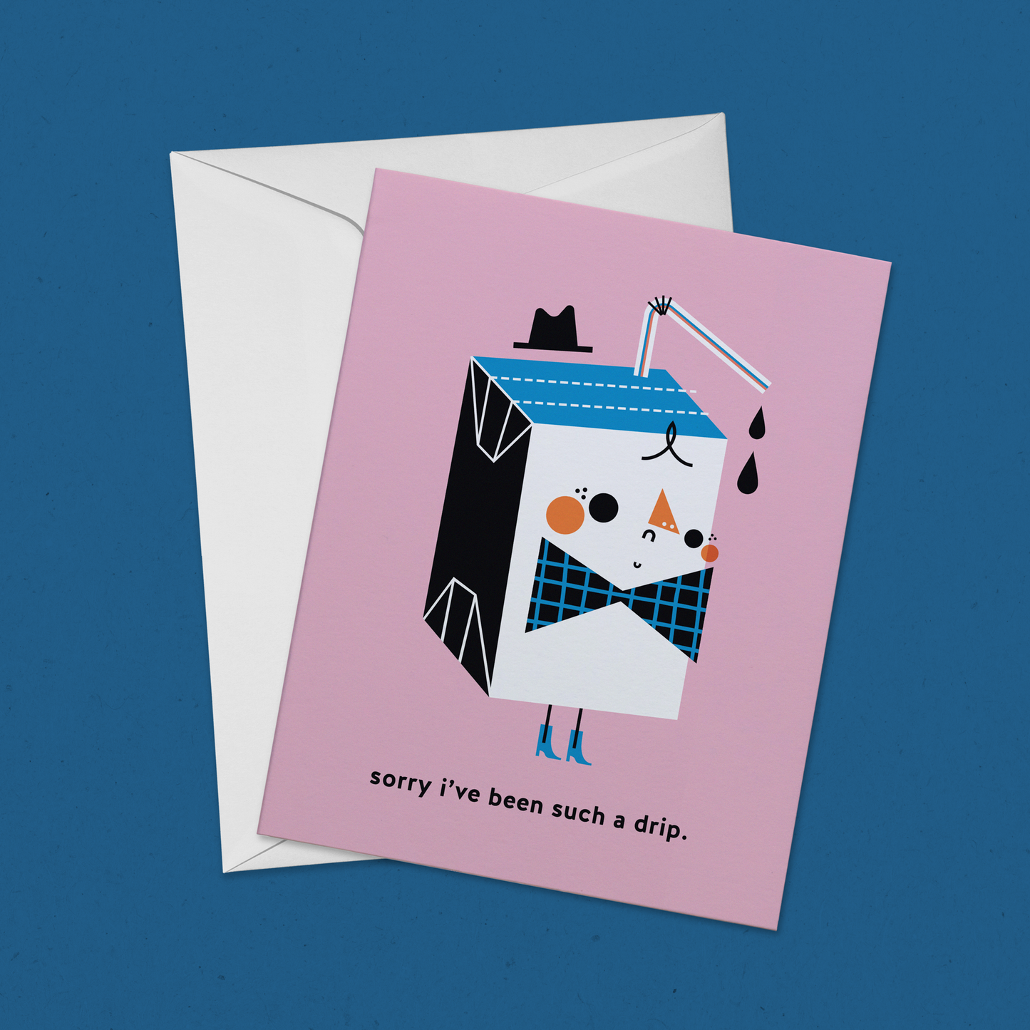 Sorry I've Been Such a Drip Juicebox Greeting Card