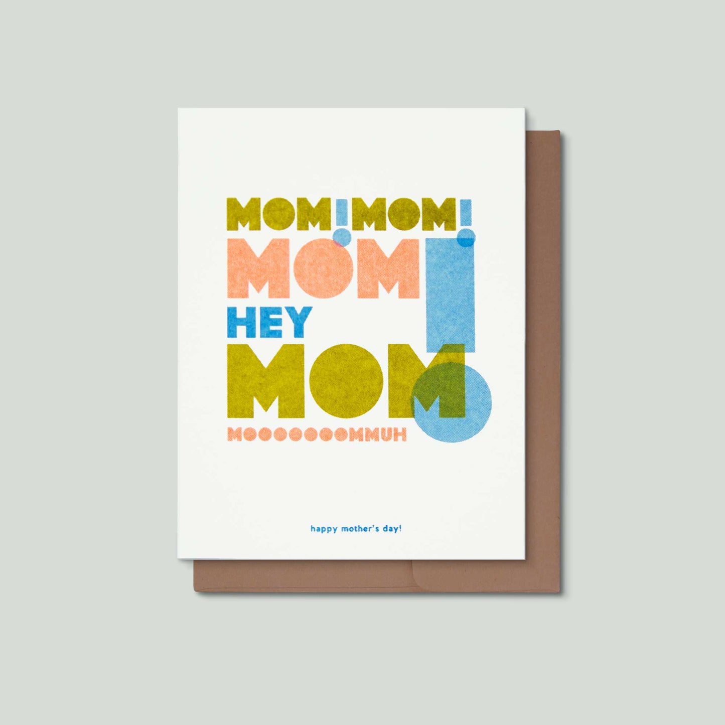 Mom! Hey Mom! Mother's Day Risograph Greeting Card