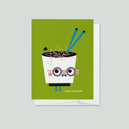 Send Noods Pls | Noodle Bowl Greeting Card