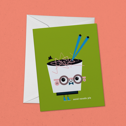Send Noods Pls | Noodle Bowl Greeting Card