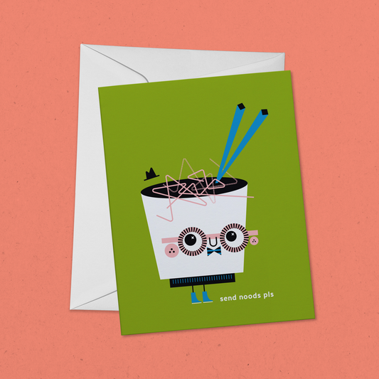 Send Noods Pls | Noodle Bowl Greeting Card