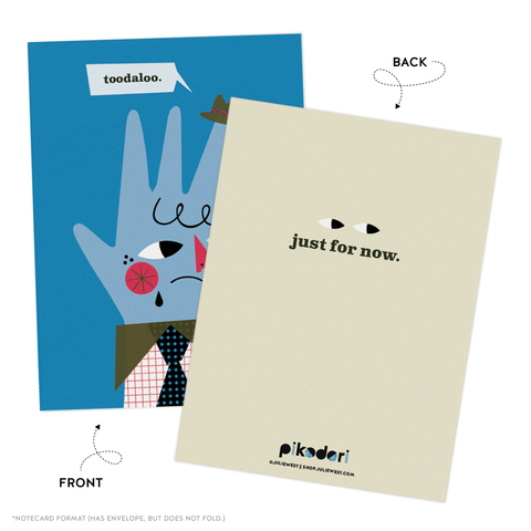 Toodaloo - Just for now... Notecard