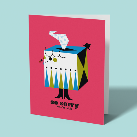 So Sorry You're Sick Get Well Soon Greeting Card