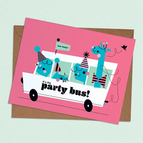 It's The Party Bus! | Greeting Card